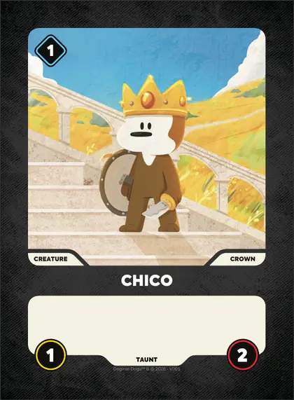 Chico — Crown creature, Doginal Dogs Legends TCG