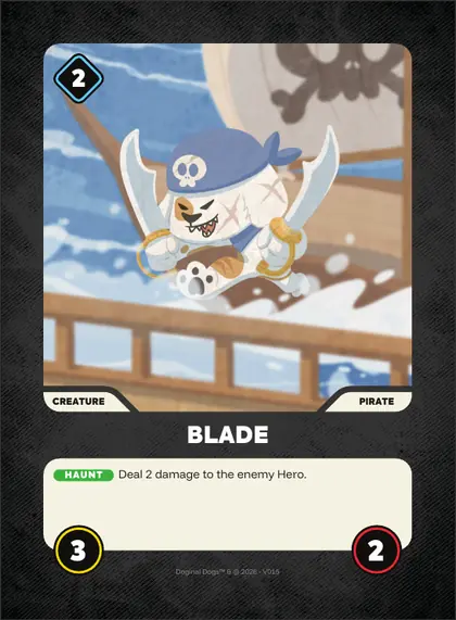 Blade — Pirate creature, Doginal Dogs Legends TCG