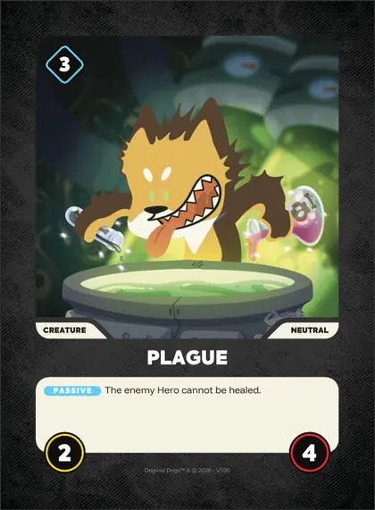 Plague — Neutral creature, Doginal Dogs Legends TCG
