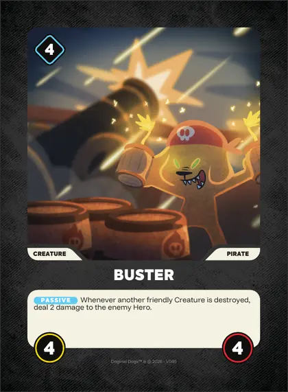 Buster — Pirate creature, Doginal Dogs Legends TCG
