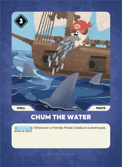 Chum The Water — Pirate spell, Doginal Dogs Legends TCG