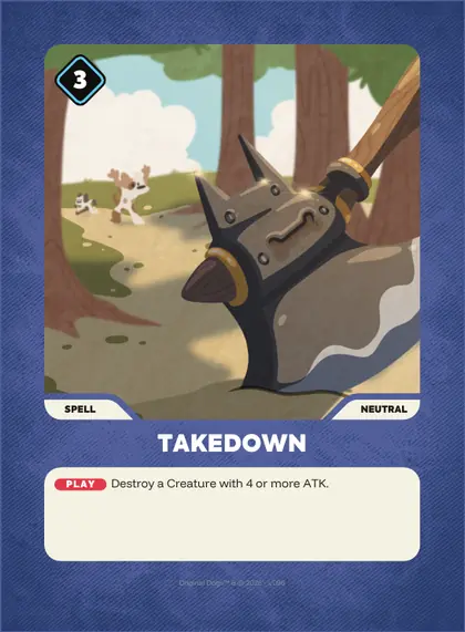 Takedown — Neutral spell, Doginal Dogs Legends TCG